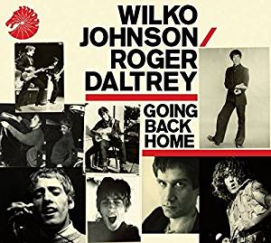 Wilco Johnson Roger Daltrey -Going Back Home- CD Online