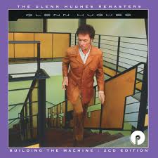 2CD - Glenn Hughes - Building the Machine Online now